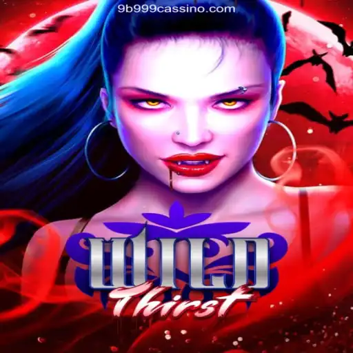 Exploring the Exciting World of WildThirst: A Thrilling Adventure Awaits